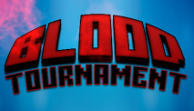 Blood Tournament